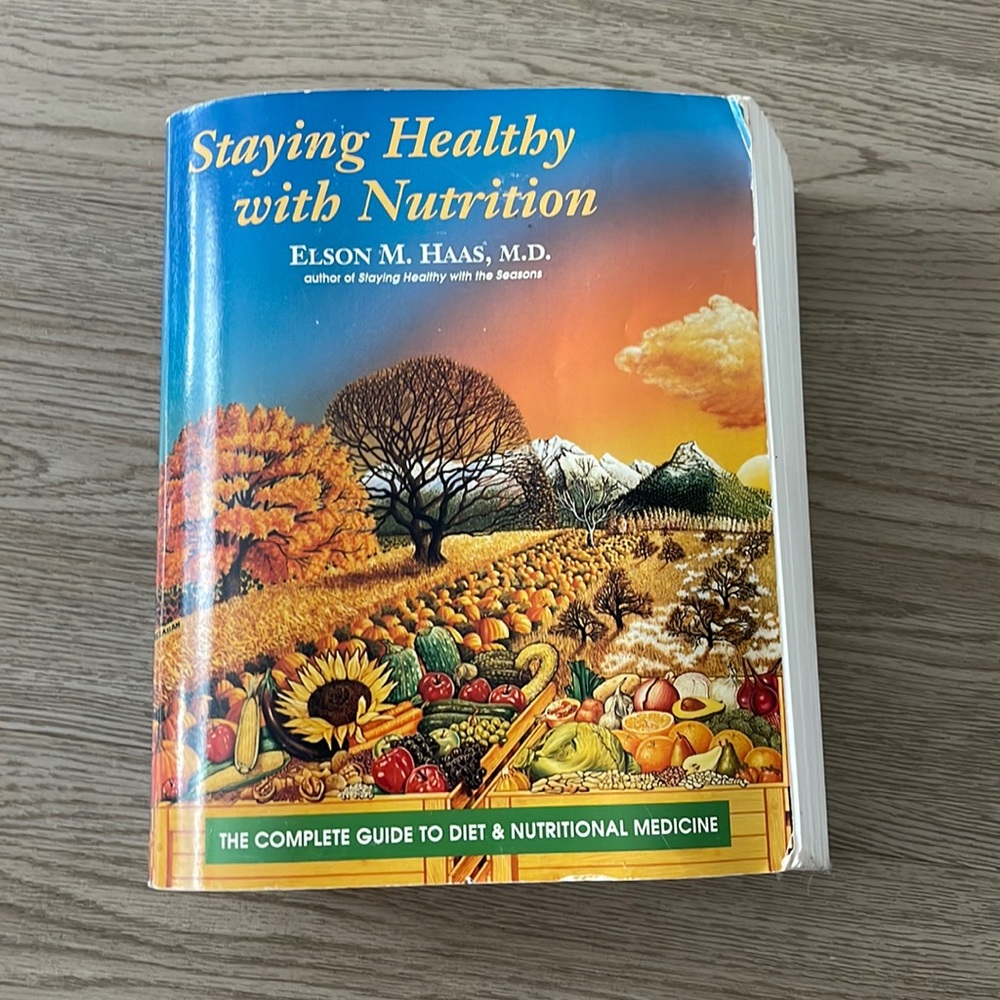 Staying Healthy With Nutrition Book